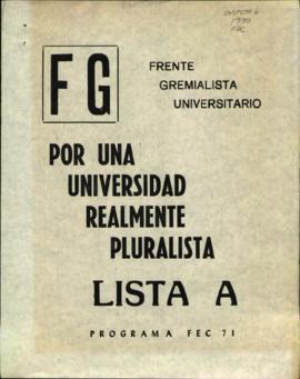 Programa del Frente Gremialista Universitario para elecciones estudiantiles Universidad de Concep...