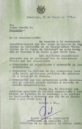 Carta a Jaime Guzmán solicitando charla "Principios de la Junta de Gobierno" para Acade...