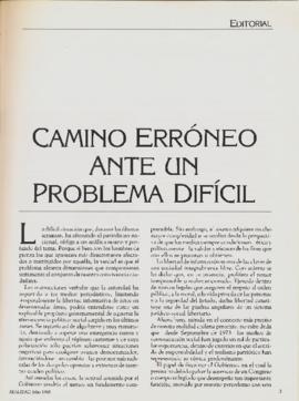 Editorial "Camino erróneo ante un problema difícil", Realidad año 5, número 50