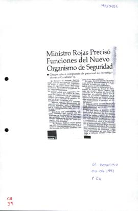 Prensa en El Mercurio. Ministro Rojas precisó funciones del nuevo organismo de seguridad