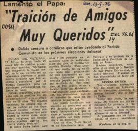LAMENTO EL PAPA: "TRAICION DE AMIGOS MUY QUERIDOS"