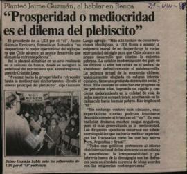 Prensa. Prosperidad o Mediocridad el Dilema del plebiscito planteó Guzmán en Reñaca