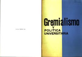 Gremialismo y politica universitaria
