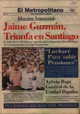 Prensa El Metropolitano. Elección Senatorial Jaime Guzmán Triunfa en Santiago