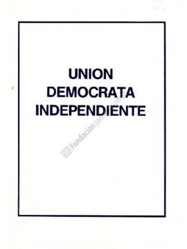 Declaración de Principios del movimiento Unión Demócrata Independiente