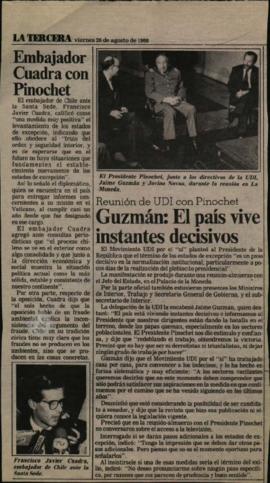 Prensa La Tercera. Reunión UDI con Pinochet Guzmán el País Vive Instantes Decisivos