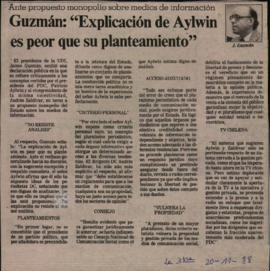 Prensa La Tercera. Guzmán Explicación de Aylwin es Peor que su Planteamiento