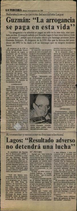 Prensa en La Tercera. Refiriéndose a la derrota del socialista Lagos, Guzmán: La arrogancia se pa...