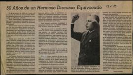 Columna en El Mercurio 50 años de un hermoso discurso equivocado