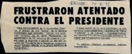 Prensa en La Nación. Frustraron atentado contra el presidente