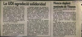 Prensa LUN. La UDI Agradeció Solidaridad Nuncio Deploró Asesinato de Yévenes