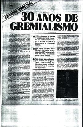 Informe Especial: 30 años de Gremialismo