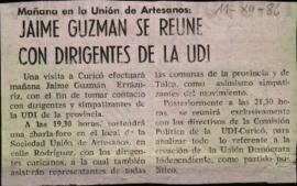 Prensa. Jaime Guzmán se Reúne con Dirigentes de la UDI
