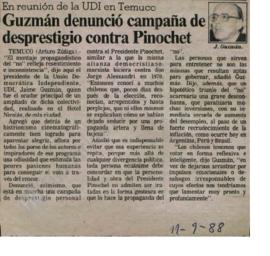 Prensa. En Temuco Guzmán Denunció Campaña de Desprestigio Contra Pinochet