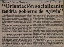 Prensa en La Tercera. Declaró Jaime Guzmán "Orientación socializante tendría gobierno de Ayl...